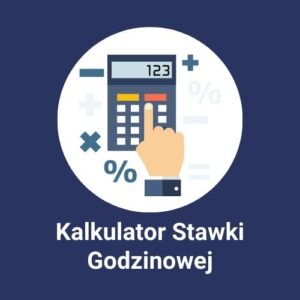 Kalkulator Stawki Godzinowej